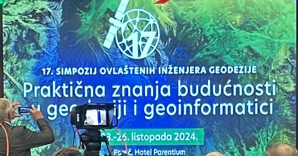 ПРЕДСТАВНИЦИ УГОС "ГЕОУДРУЖЕЊЕ" НА 17. СИМПОЗИЈУМУ ХРВАТСКЕ КОМОРЕ ОВЛАШЋЕНИХ ИНЖЕЊЕРА ГЕОДЕЗИЈЕ